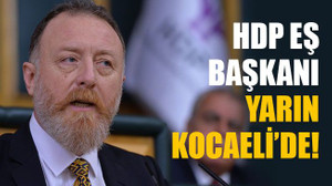 HDP Eş Başkanı yarın Kocaeli’de!
