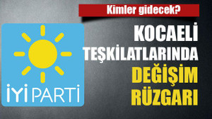 Kimler gidecek? Kocaeli teşkilatlarında değişim rüzgarı
