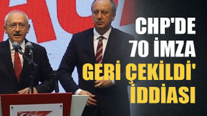 CHP'de 70 imza geri çekildi' iddiası