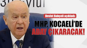 Bahçeli açıkladı: MHP, Kocaeli’de aday çıkaracak!