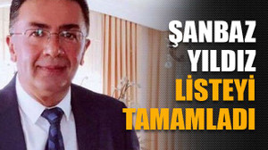 Şanbaz Yıldız listeyi tamamladı