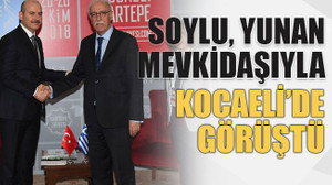 Soylu Yunan mevkidaşıyla Kocaeli’de görüştü