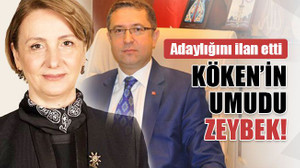 Köken, adaylığını ilan etti! Umudu Emine Zeybek!