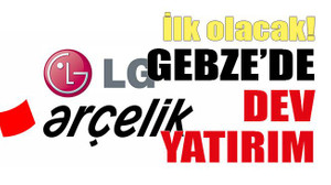 İlk olacak! Gebze’de dev yatırım