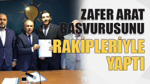 Arat başvurusunu rakipleriyle yaptı