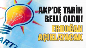 AKP’de tarih belli oldu! Erdoğan açıklayacak