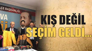 Kış değil seçim geldi…