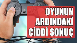 Oyunun ardındaki ciddi sonuç