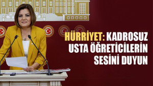 Hürriyet: Kadrosuz usta öğreticilerin sesini duyun