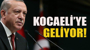Kocaeli’ye geliyor!