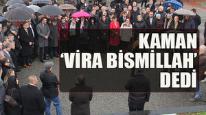 Kaman ‘Vira Bismillah’ dedi