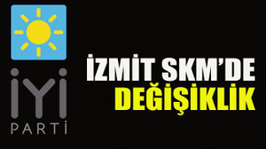 İzmit SKM’de değişiklik!