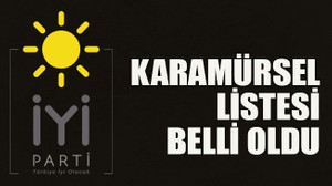 Karamürsel listesi belli oldu