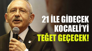 21 ile gidecek Kocaeli’yi teğet geçecek!