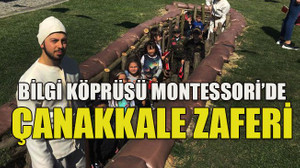 Bilgi Köprüsü Montessori’de Çanakkale Zaferi