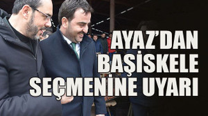 Ayaz’dan Başiskele seçmenine uyarı