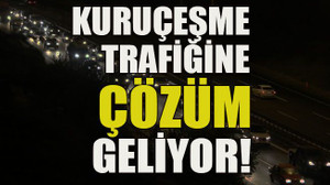 Kuruçeşme trafiğine çözüm geliyor!