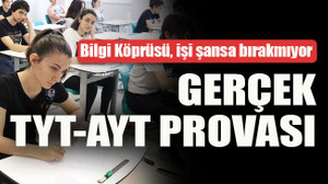 Bilgi Köprüsü, işi şansa bırakmıyor Gerçek TYT-AYT provası