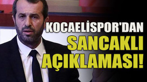 Kocaelispor'dan Sancaklı açıklaması!