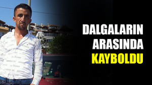 Dalgaların arasında kayboldu