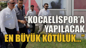 Kocaelispor’a yapılacak en büyük kötülük…