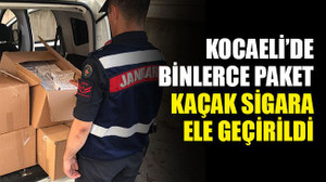 Kocaeli’de binlerce paket, kaçak sigara ele geçirildi