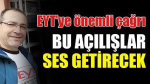 EYT, açılışları ile ses getirecek!