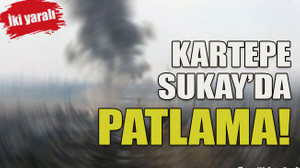 İki yaralı var... Kartepe Sukay’da patlama!
