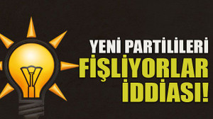 Yeni partilileri fişliyorlar iddiası!