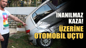 İnanılmaz kaza! Üzerine otomobil uçtu
