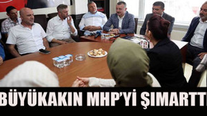 Büyükakın MHP’yi şımarttı