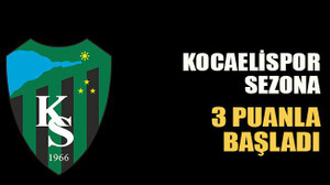 Kocaelispor sezona 3 puanla başladı