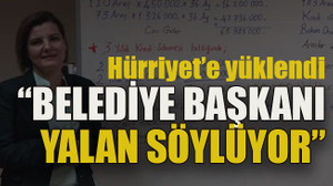 Hürriyet’e yüklendi “Belediye başkanı yalan söylüyor”