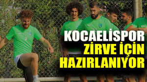 Kocaelispor zirve için hazırlanıyor