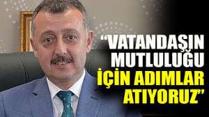 Büyükakın: “Vatandaşın mutluluğu için adımlar atıyoruz”