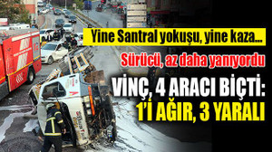 Yine Santral yokuşu, yine kaza... Vinç, 4 aracı biçti: 1'i ağır, 3 yaralı