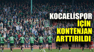 Kocaelispor için kontenjan arttırıldı