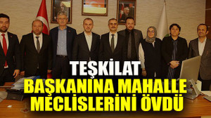 Çayırova’nın başkanı teşkilat başkanına mahalle meclislerini övdü