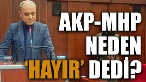 AKP-MHP neden ‘hayır’ dedi?
