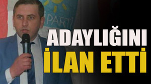 Adaylığını ilan etti