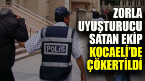 Zorla uyuşturucu satan ekip Kocaeli’de çökertildi