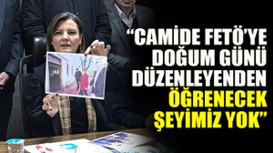 “Fethullah Gülen’e doğum günü düzenleyenden öğrenecek şeyimiz yok”