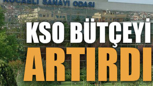 KSO bütçeyi artırdı