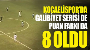 Kocaelispor, galibiyet serisini ve puan farkını 8’e çıkardı