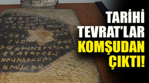 Tarihi Tevrat’lar komşudan çıktı!
