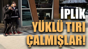 İplik yüklü tırı çalmışlar!