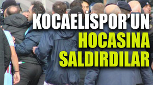 Kocaelispor’un hocasına saldırdılar