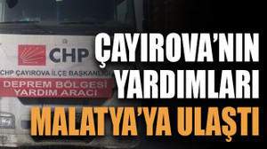 Çayırova’nın yardımları Malatya’ya ulaştı