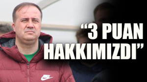 Dinçel: “3 puan hakkımızdı”