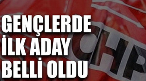 Gençlerde ilk aday belli oldu